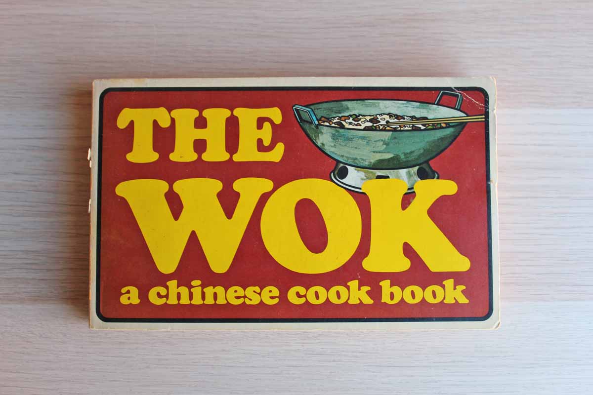 The Wok:  A Chinese Cook Book by Gary Lee