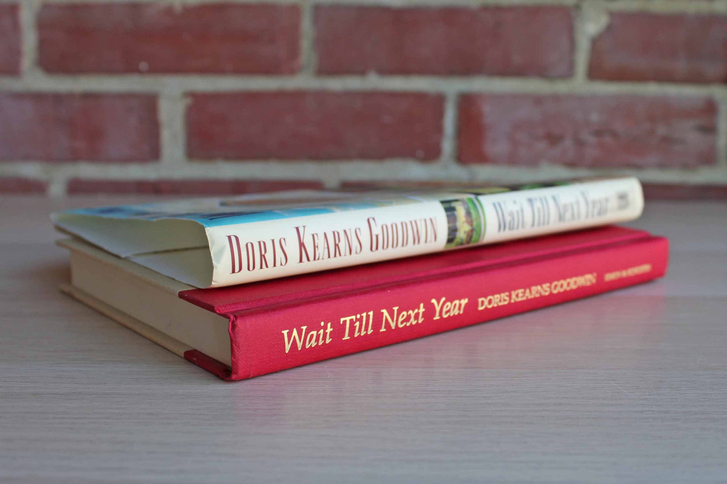 Wait Till Next Year:  A Memoir by Doris Kearns Goodwin