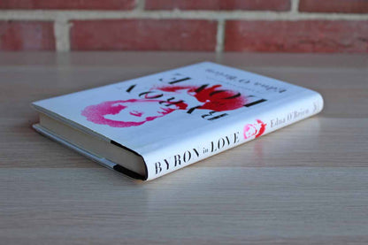 Byron in Love:  A Short Daring Life by Edna O'Brien