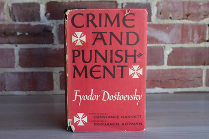 Crime and Punishment by Fyodor Dostoevsky