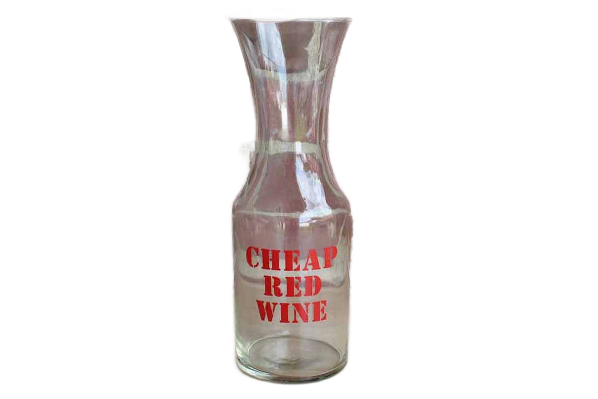"Cheap Red Wine" Glass Carafe