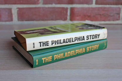 The Philadelphia Story A City of Winners by Frank Dolson