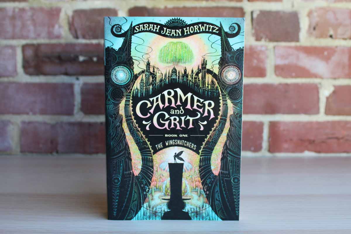 Carmer and Grit Book One The Wingsnatchers by Sarah Jean Horwitz