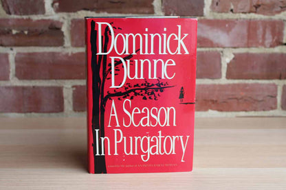 A Season in Purgatory by Dominick Dunne