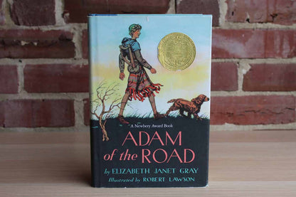 Adam of the Road by Elizabeth Janet Gray and Illustrated by Robert Lawson