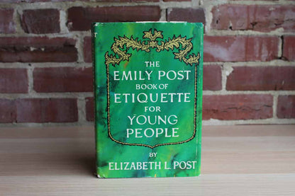 The Emily Post Book of Etiquette for Young People by Elizabeth L. Post