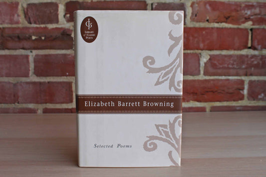 Elizabeth Barrett Browning Selected Poems