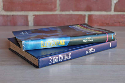 Blind Courage by Bill Irwin with David McCasland