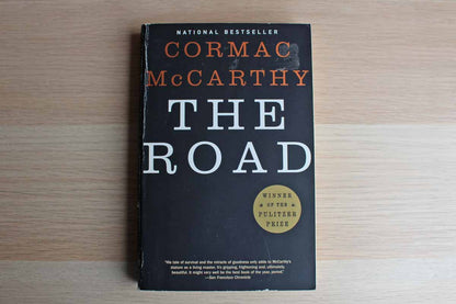 The Road by Cormac McCarthy