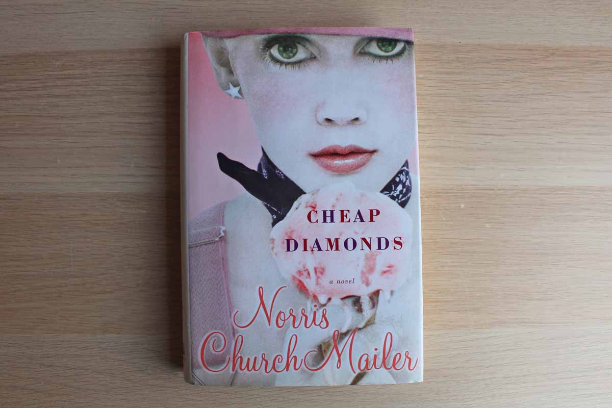Cheap Diamonds by Norris Church Mailer