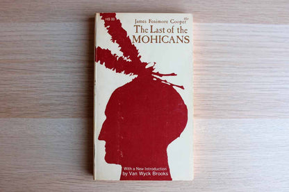 The Last of the Mohicans by James Fenimore Cooper