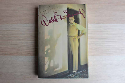 Walt Disney:  An American Original by Bob Thomas