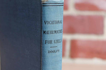 Vocational Mathematics for Girls by William H. Dooley