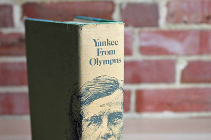 Yankee From Olympus by Catherine Drinker Bowen