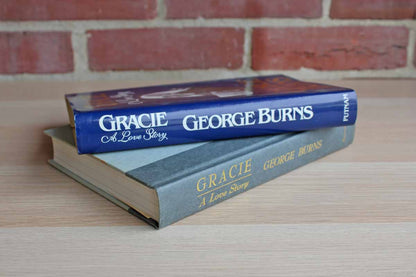 Gracie:  A Love Story by George Burns