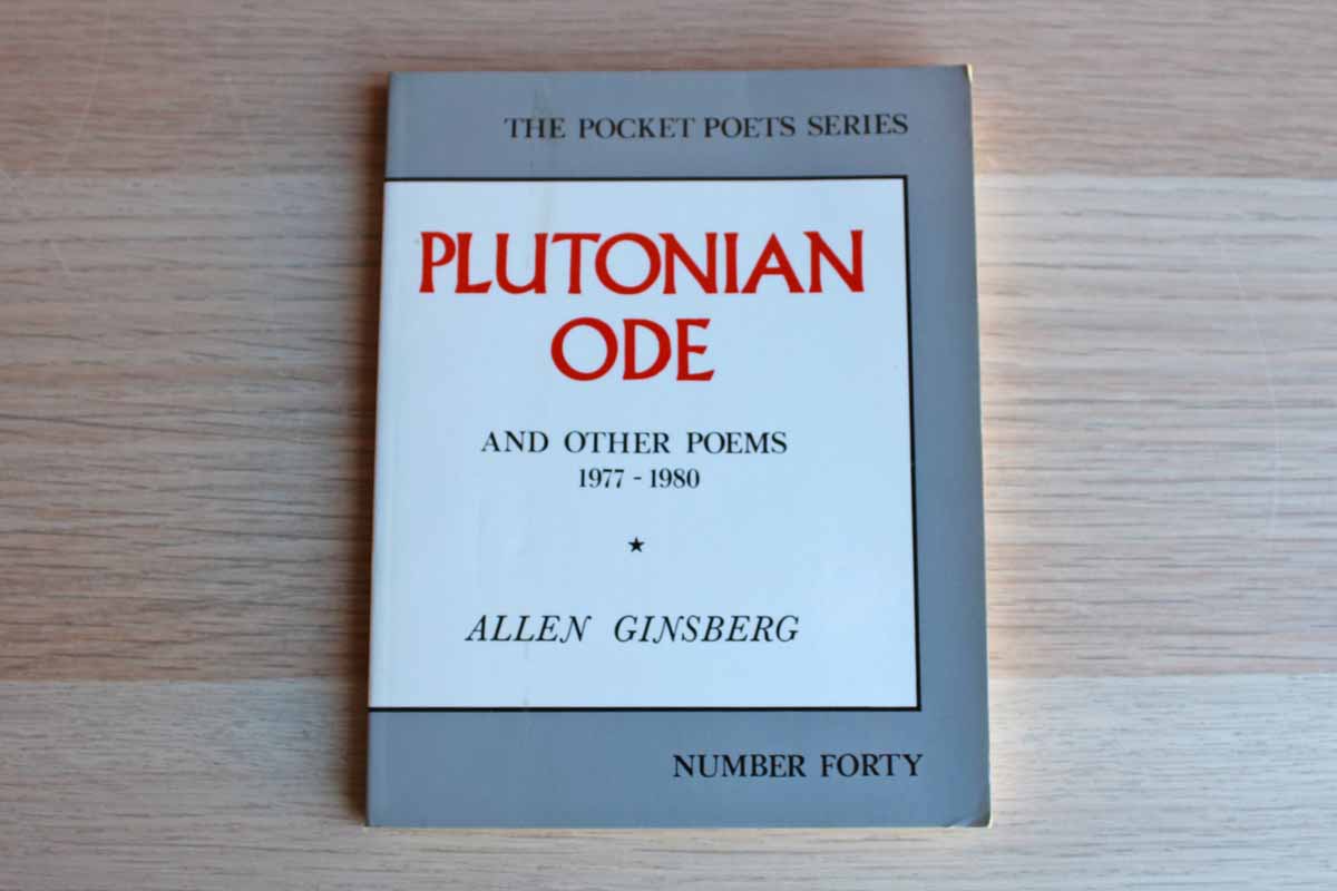 Plutonian Ode and Other Poems 1977-1980 by Allen Ginsberg