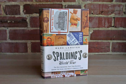 Spalding's World Tour by Mark Lamster