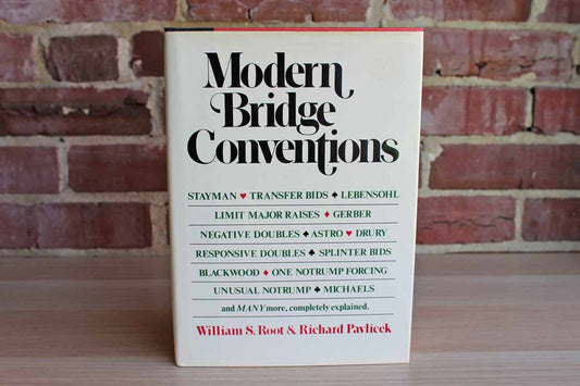 Modern Bridge Conventions by William S. Root and Richard Pavlicek