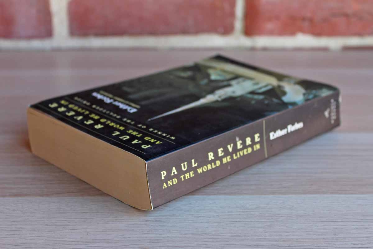Paul Revere and the World He Lived In by Esther Forbes