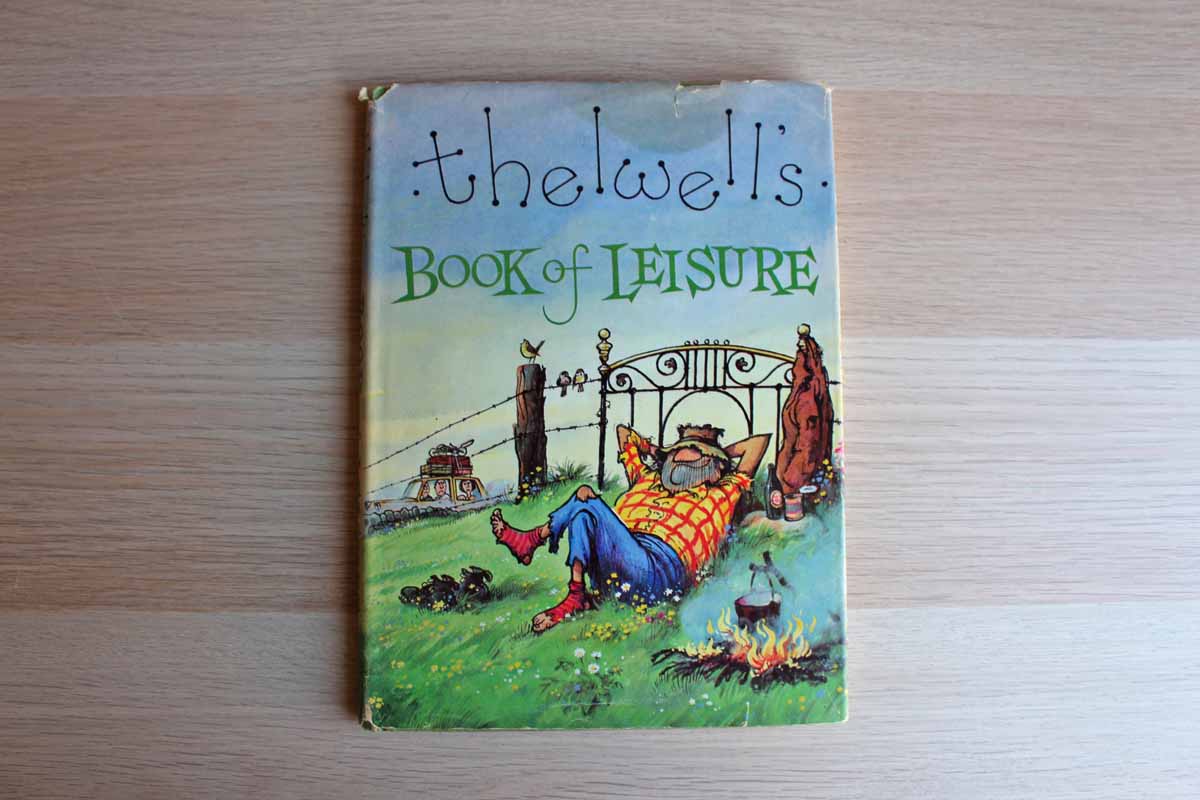 Thelwell's Book of Leisure by Norman Thelwell
