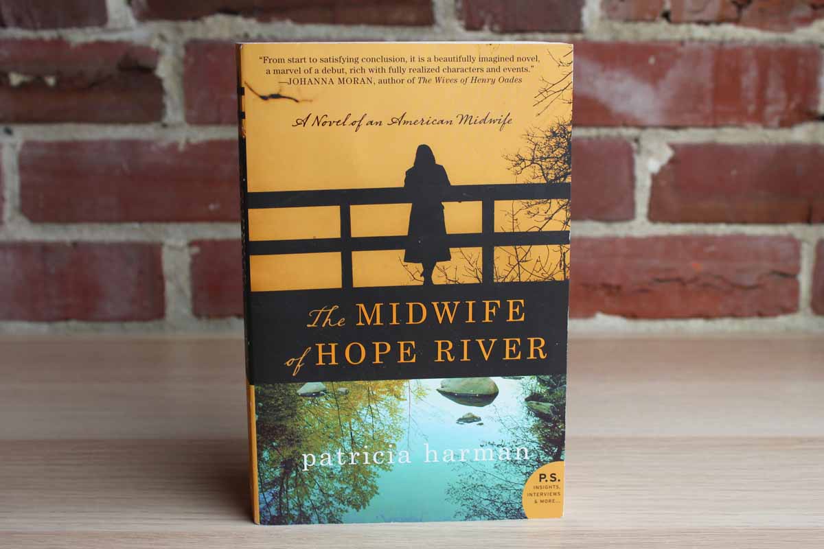 The Midwife of Hope River by Patricia Harman