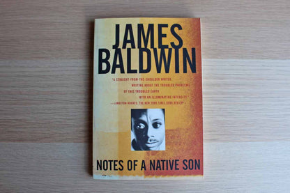 Notes of a Native Son by James Baldwin