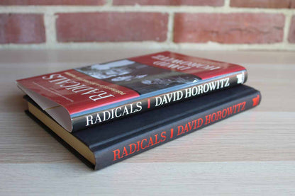 Radicals:  Portraits of a Destructive Passion by David Horowitz