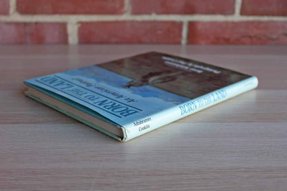 Born to the Land:  An American Portrait by Brent Ashabranner
