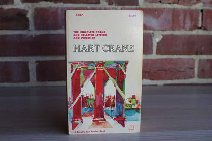 The Complete Poems and Selected Letters and Prose of Hart Crane