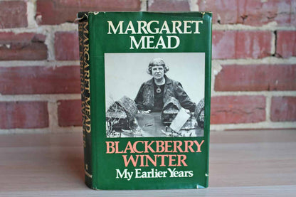 Blackberry Winter:  My Early Years by Margaret Mead