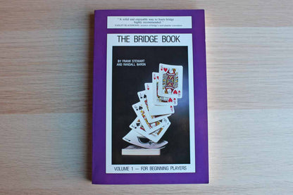 The Bridge Book Volume 1 For Beginner Players by Frank Stewart and Randall Baron