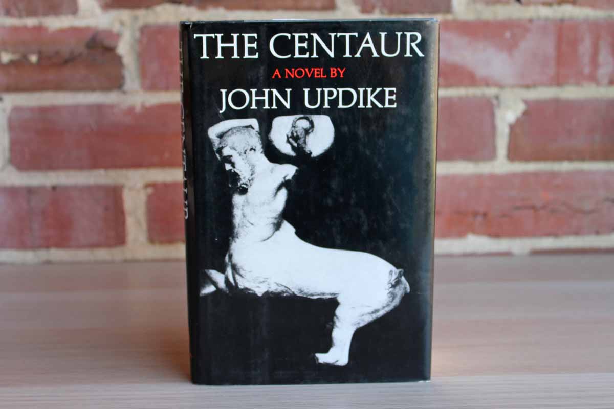 The Centaur A Novel by John Updike