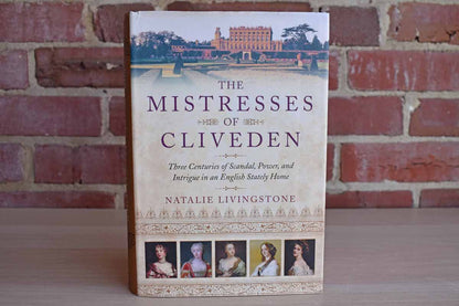 The Mistresses of Cliveden by Natalie Livingstone