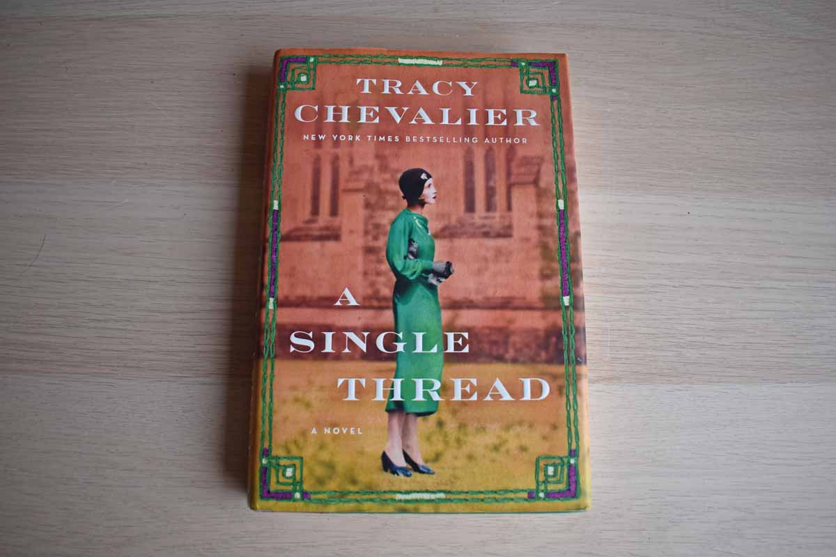 A Single Thread By Tracy Chevalier